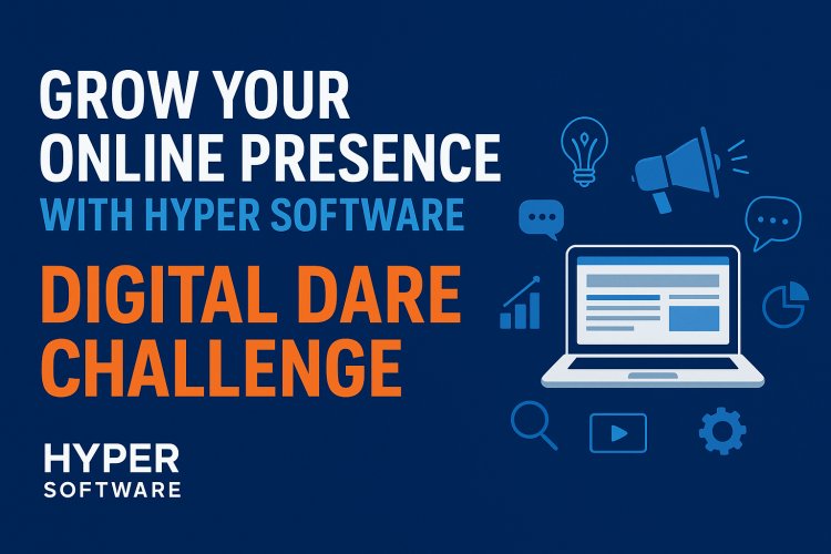 Grow Your Online Presence with Hyper Software - Digital Dare Challenge