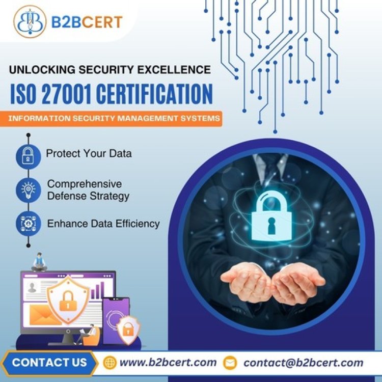 ISO 27001 Certification in Bangalore: How Companies Strengthened Information Security
