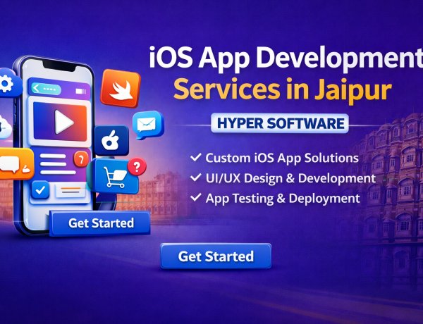 iOS App Development Services in Jaipur - Hyper Software