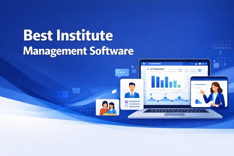Best Institute Management Software